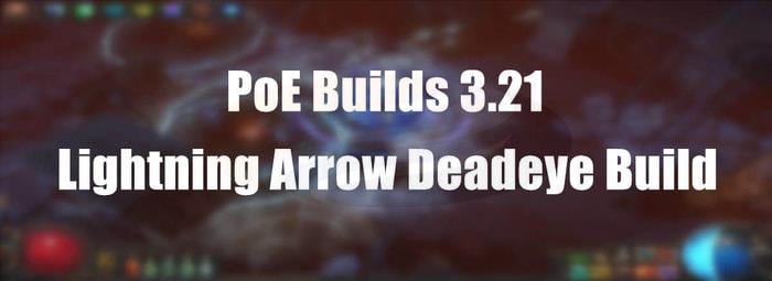 Lightning Arrow Deadeye Build pic